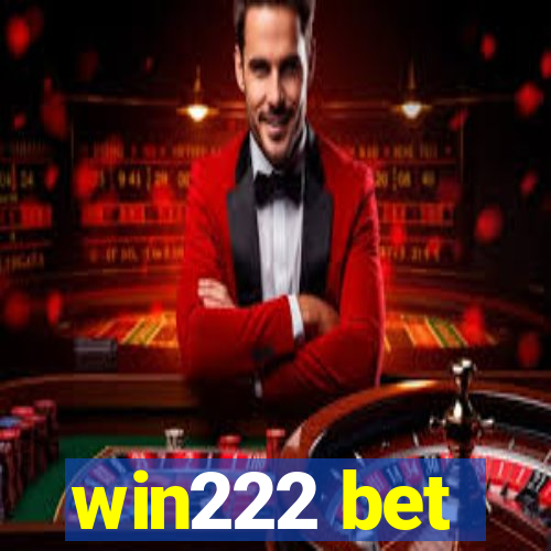 win222 bet